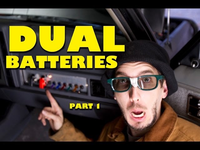 How To Install Dual Batteries : Part 1 of 2