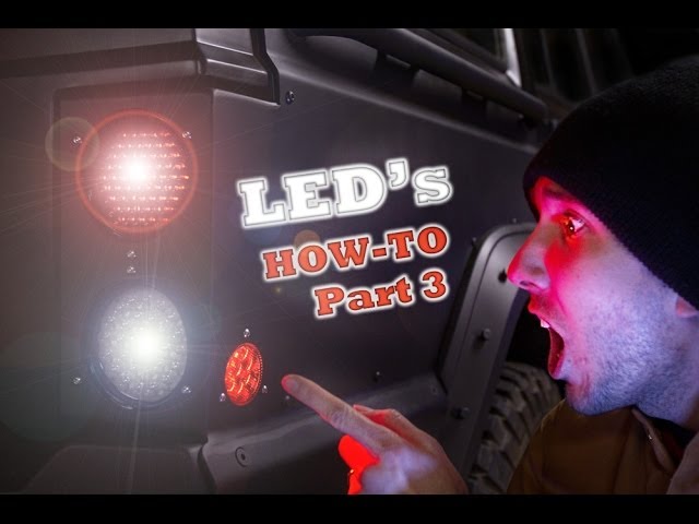 LED TAIL LIGHTS – How to wire them, Part 2 of 3