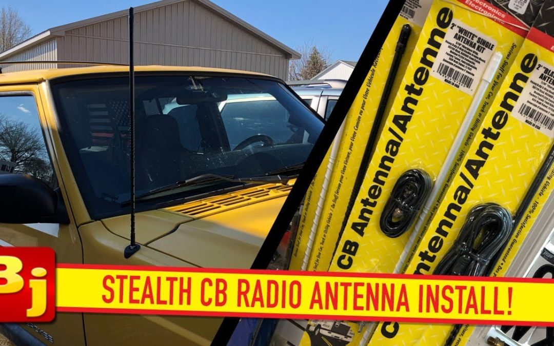 XJ CB Radio Antenna Stealth Install