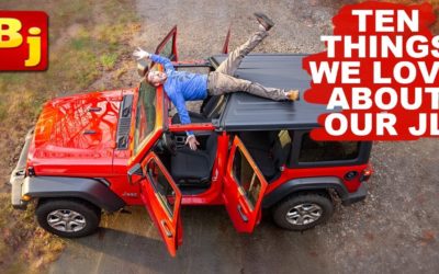 Ten Things We LOVE About Our 2018 Jeep Wrangler JLU