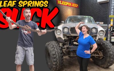 Why Leaf Springs Suck & How To Set Them Up The Right Way